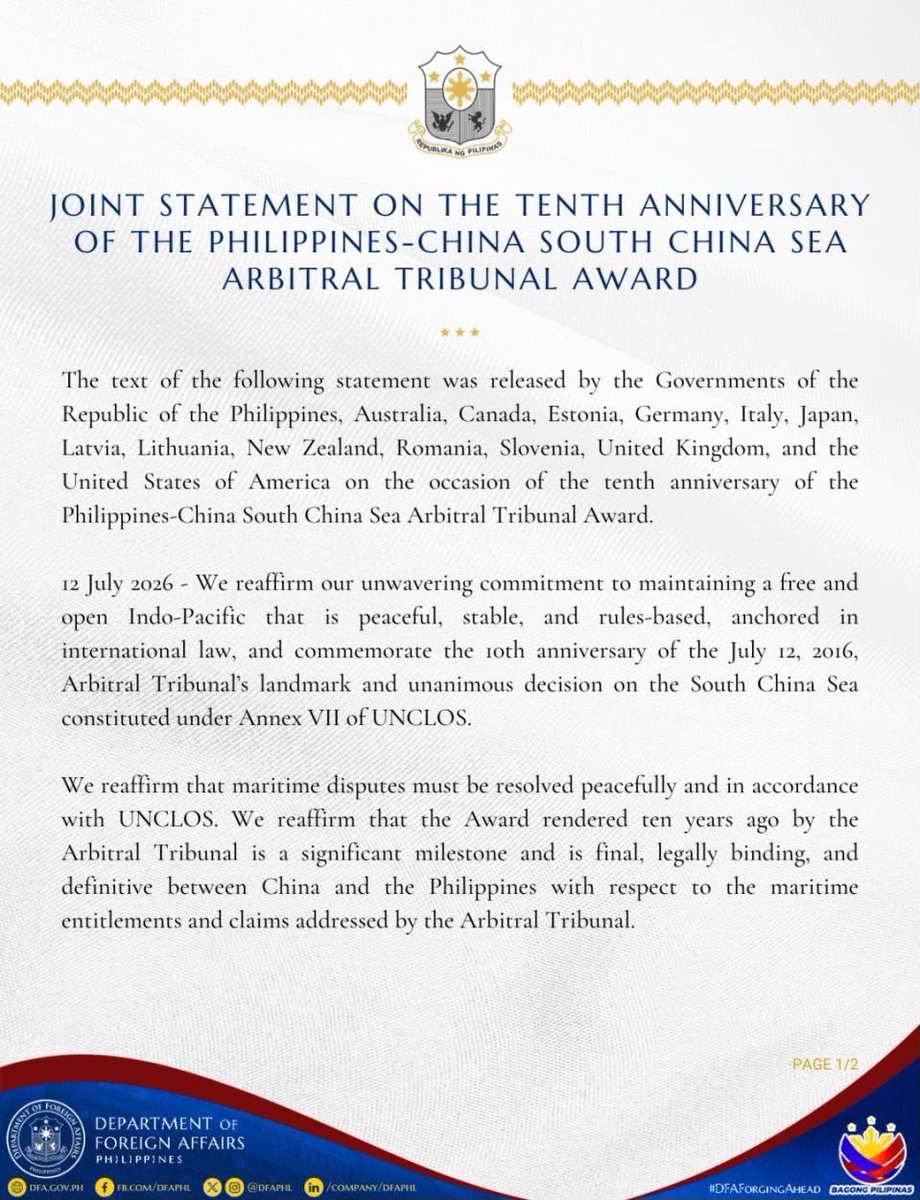newswatchplusph's tweet photo. 13 COUNTRIES JOIN PH IN ARBITRAL AWARD STATEMENT

UPDATE: Australia, Canada, Estonia, Germany, Italy, Japan, Latvia, Lithuania, New Zealand, Romania, Slovenia, the United Kingdom and the United States joined the Philippines in issuing a joint statement marking the 10th anniversary of the 2016 South China Sea arbitral award.

The statement says the ruling is final and legally binding, rejects China’s expansive maritime claims based on “historic rights,” opposes coercive actions in the South China Sea and calls for disputes to be resolved peacefully under international law.

The joint statement is the first of its kind issued by the Philippines and 13 partner countries to mark the anniversary of the award.  @TristanNodalo