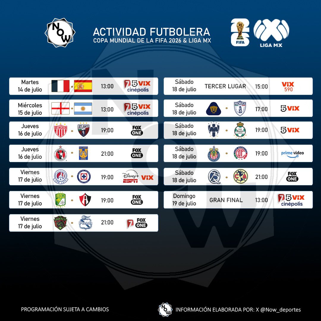 Now_deportes's tweet photo. Horarios y transmisiones de la actividad futbolera con Copa Mundial 2026 &amp; Liga MX

📅 14 al 19 de julio 2026
→ 6 partidos por televisión abierta 

🔃 RT y nos pueden seguir para más contenido https://t.co/iPelbL8m6z