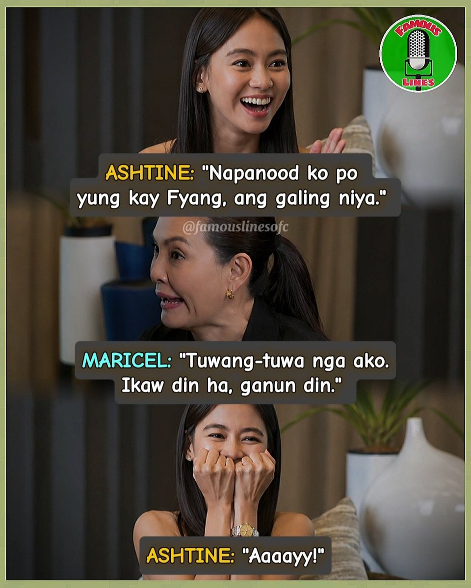 famouslinesofc's tweet photo. ASHTINE: [kinilig] "Aaayy!" 

#AshtineOlviga | #MaricelSoriano | #FyangSmith | #FamousLines https://t.co/8Pq1oEgCd6