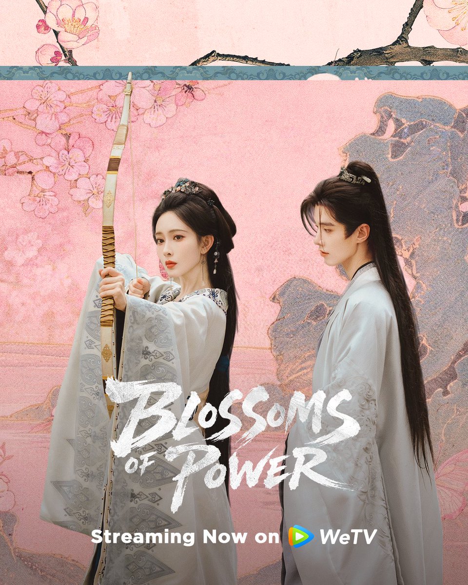 WeTVOfficial's tweet photo. 🌺 #BlossomsofPower is streaming now on WeTV exclusively.

✨Starring #HeYu #MengZiyi (Listed in order of surname stroke count)

🔗👉🏻https://t.co/q3CnMeypD2

#百花杀 #何与 #孟子义 #WeTV #WeTVAlwaysMore https://t.co/kiUFrhYwfG