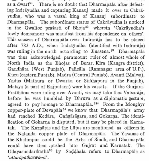 ShahaVenom's tweet photo. Sinha concludes that Dharmapala was an emperor of extensive domains which had Bengal, Bihar, U.P., Punjab, Berar,

E.Rajputana, Sindh &amp; probably Saurashtra. The kings of which had been paying homage to the might Emperor. https://t.co/SnZofkIa7T
