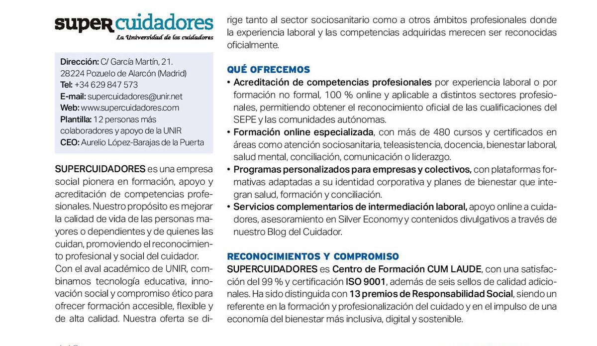 Corresponsables's tweet photo. 💙 Descubre la Ficha de @SUPERCUIDADORES  en el #21AnuarioCorresponsables 👉 https://t.co/ZBgGjBlFYt

🌍 En esta ficha corporativa, Supercuidadores se presenta como una empresa social pionera en formación, apoyo y acreditación de competencias profesionales, con el propósito de mejorar la calidad de vida de las personas mayores o dependientes y de quienes las cuidan, promoviendo el reconocimiento profesional y social del cuidado.

🎓 Con el aval académico de UNIR, la organización combina tecnología educativa, innovación social y compromiso ético para ofrecer formación accesible, flexible y de alta calidad, en un modelo que se dirige tanto al sector sociosanitario como a otros ámbitos profesionales donde la experiencia laboral y las competencias adquiridas merecen ser reconocidas oficialmente.

🧩 Entre sus principales líneas de actividad, la ficha destaca la acreditación de competencias profesionales por experiencia laboral o formación no formal, 100 % online y aplicable a distintos sectores, permitiendo obtener el reconocimiento oficial de las cualificaciones del SEPE y de las comunidades autónomas.

💻 También ofrece formación online especializada, con más de 480 cursos y certificados en áreas como atención sociosanitaria, teleasistencia, docencia, bienestar laboral, salud mental, conciliación, comunicación o liderazgo.

🤝 La propuesta se completa con programas personalizados para empresas y colectivos, a través de plataformas formativas adaptadas a su identidad corporativa y planes de bienestar que integran salud, formación y conciliación, así como con servicios complementarios de intermediación laboral, apoyo online a cuidadores, asesoramiento en Silver Economy y contenidos divulgativos a través de su Blog del Cuidador.

🏅 La ficha subraya además que Supercuidadores es Centro de Formación CUM LAUDE, con una satisfacción del 99 % y certificación ISO 9001, además de seis sellos de calidad adicionales. También ha sido distinguida con 13 premios de Responsabilidad Social, consolidándose como un referente en la formación y profesionalización del cuidado y en el impulso de una economía del bienestar más inclusiva, digital y sostenible.

🚀 En conjunto, la ficha muestra a Supercuidadores como una iniciativa que une formación, empleabilidad, reconocimiento profesional y compromiso social para revalorizar el cuidado y contribuir a una sociedad más inclusiva.

#Corresponsables #21AnuarioCorresponsables #Sostenibilidad #ESG #Supercuidadores #EconomíaDelBienestar #Cuidado #FormaciónOnline