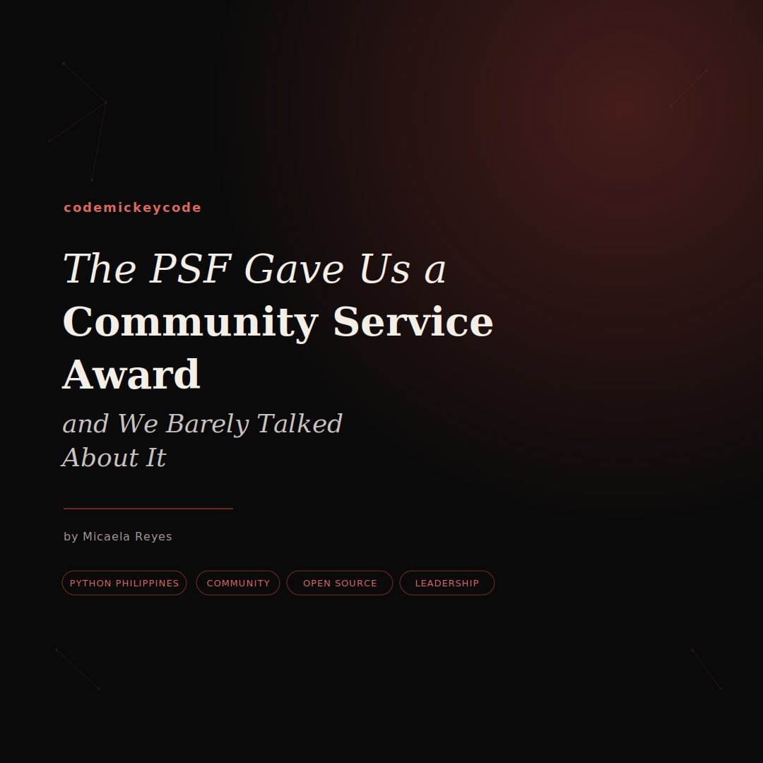 codemickeycode's tweet photo. A year after @cr8ivecodesmith and I received @ThePSF Community Service Award, I finally wrote about what it meant to us and the people who helped make the journey possible.

Read about it here: https://t.co/Zv7cX7eH9s https://t.co/4MQqwQPlKK