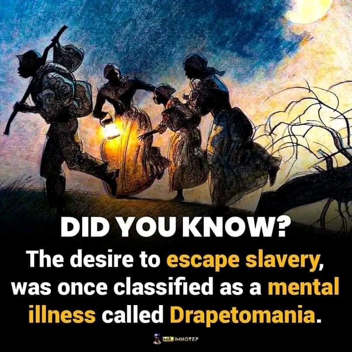 United_Africanz's tweet photo. Drapetomania was a 19th-century psychiatric diagnosis created to explain why enslaved Black people attempted to escape captivity. Coined in 1851 by American physician Dr. Samuel A. Cartwright, it pathologized the natural human desire for freedom. https://t.co/4CbdBrrBkX