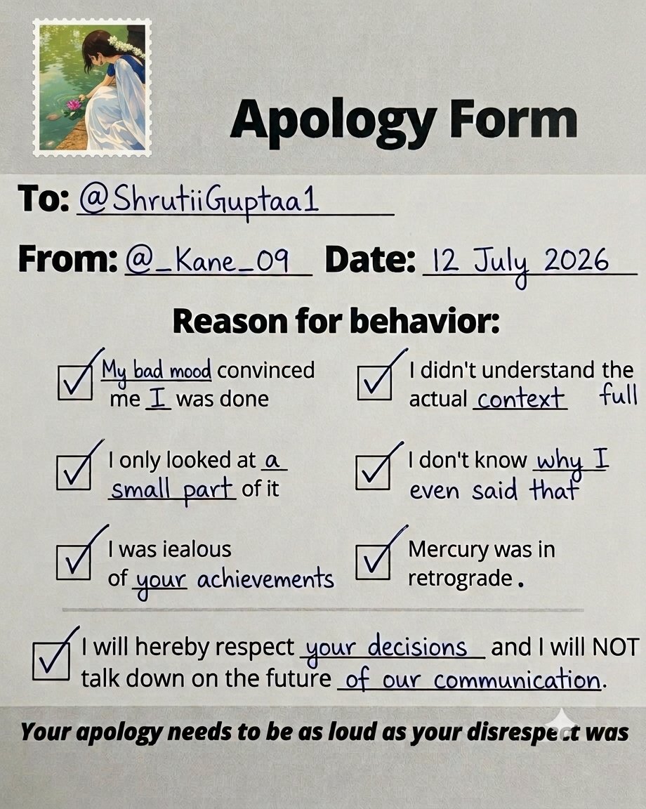 _kane_09's tweet photo. 📜 Official apology accepted...

@ShrutiiGuptaa1, I sincerely apologize. What started as a joke went a bit too far. No hard feelings—nothing but respect from now on. 🤝❤️

"Your apology should be as resounding as the insult was." https://t.co/SF0yVDP6I9