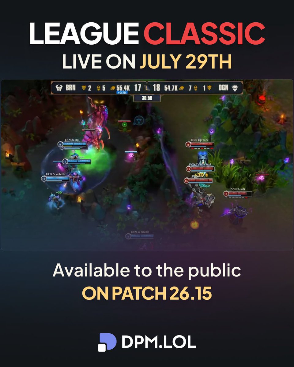 dpmlol's tweet photo. League Classic comming on July 29th 📊 https://t.co/00fTTo4ESH