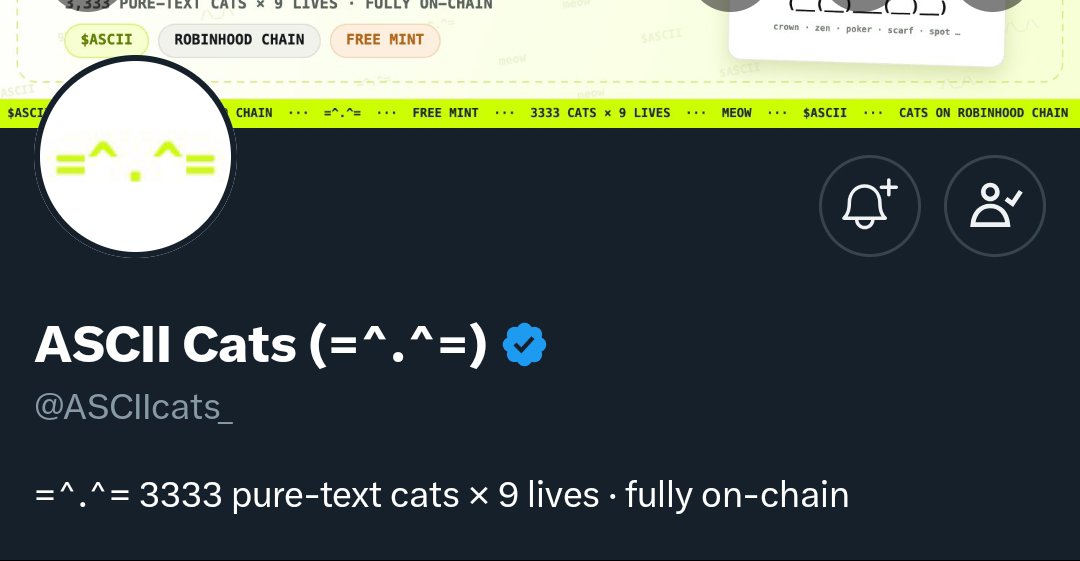 KumarRahul15162's tweet photo. @ASCIIcats_ 
3,333 supply - Robinhood chain - Fully public  Follow • Interact with article • Fill form   Might be a good one to position for, it's also done differently https://t.co/64dCRWqRRL