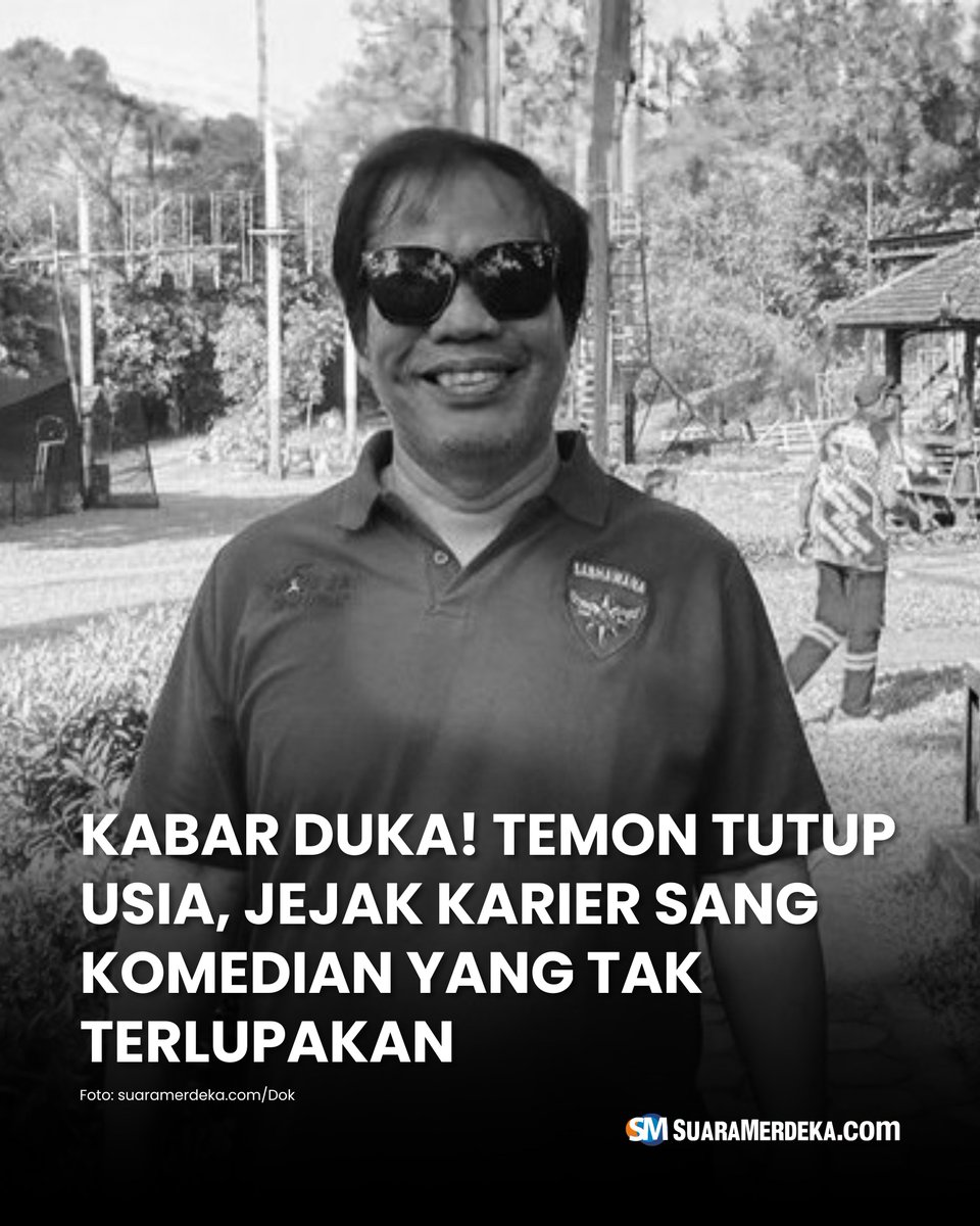 suaramerdeka's tweet photo. Dunia hiburan Indonesia kembali diselimuti kabar duka. Komedian dan aktor Simson Rarameha Ngadang atau yang lebih dikenal dengan nama Temon meninggal dunia pada Minggu (12/7/2026).
#suaramerdeka #suaramerdekacom #suaramerdekanetwork #temon #kabarduka #meninggaldunia #komedian https://t.co/5fHMdvhTXw