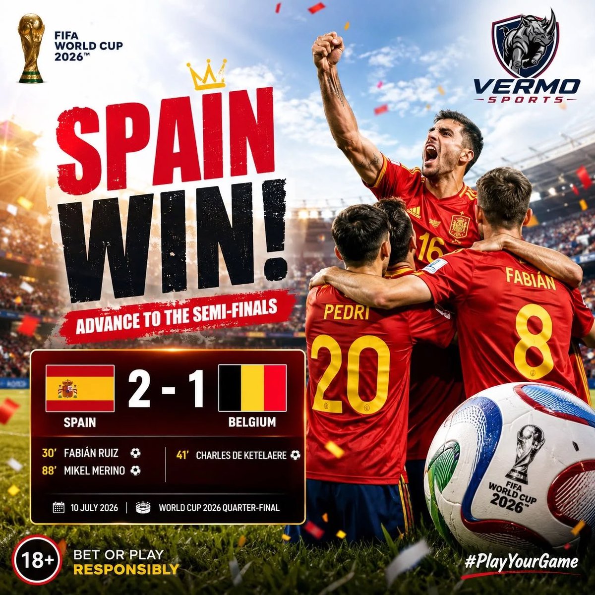 VermoSports's tweet photo. SEMI-FINAL BOUND! 🇪🇸🔥

Spain overcome Belgium 2-1 and keep their World Cup dream alive! 🏆⚽

The road to glory continues. 💪

18+ Only | Bet or Play Responsibly. https://t.co/OIBcgLBUvH