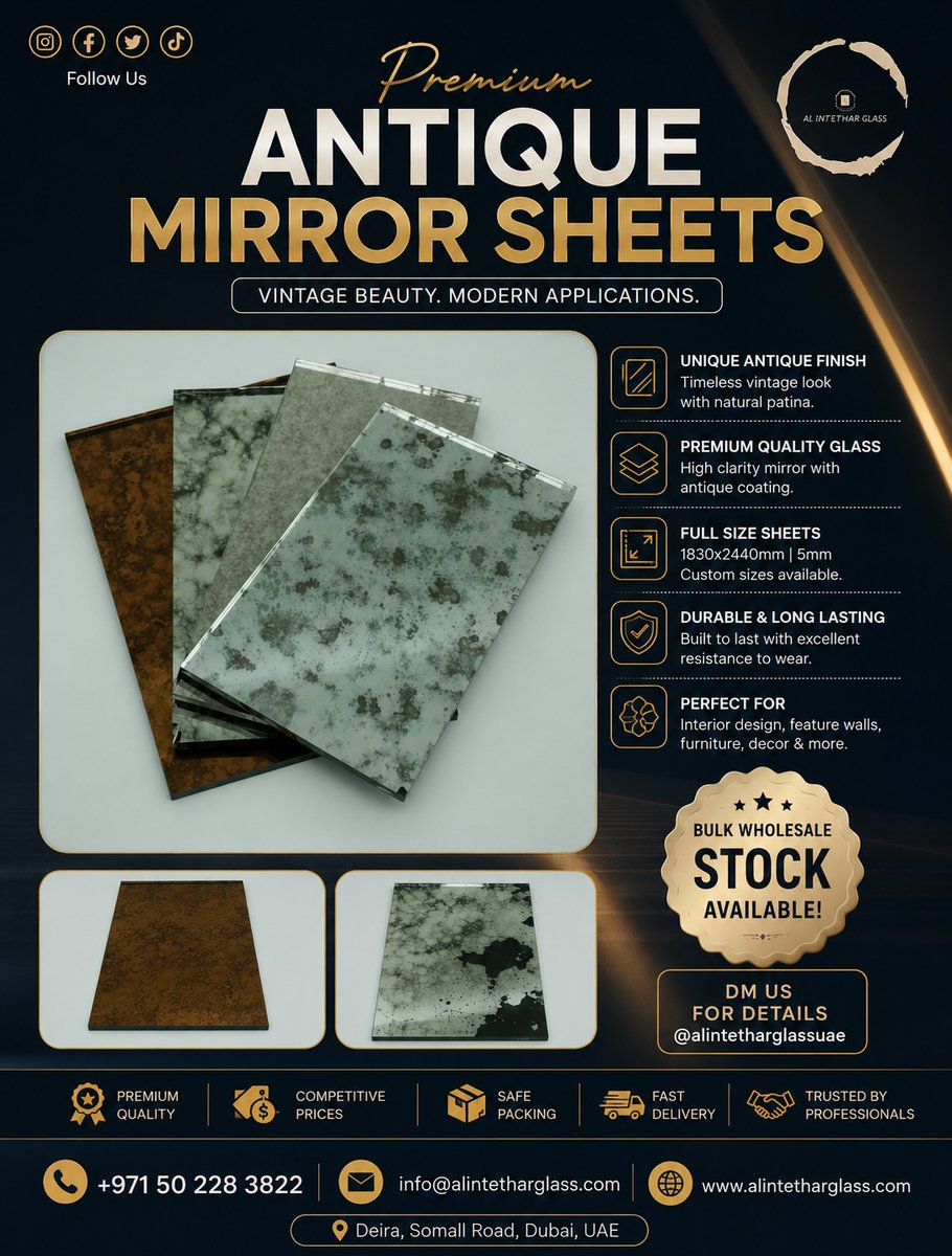 Alintharglass's tweet photo. Enhance your interiors with Premium Antique Mirror Sheets featuring a timeless vintage finish and modern durability.

✔ Full Size: 1830×2440mm (5mm)
✔ Custom Sizes Available
✔ Bulk Wholesale Stock
📞 +971 50 228 3822
🌐 https://t.co/fFQZ4cALli
#AntiqueMirror #MirrorSheets https://t.co/73zSYDElij