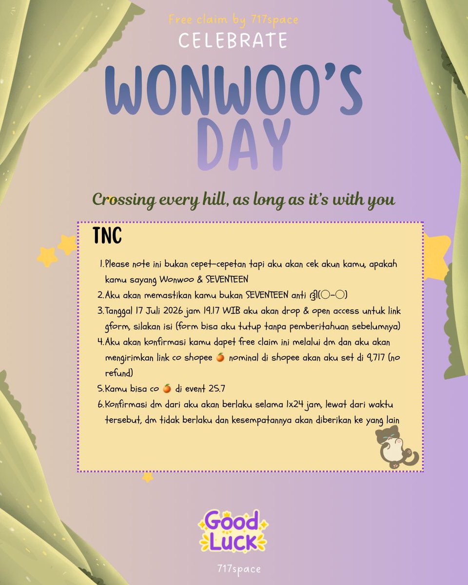 717space's tweet photo. ≽^•⩊•^≼  Celebrating Wonwoo’s Birthday 
Freebies by @717space

 ⋆˚🐾˖° RT and like this tweet ⋆˚🐾˖°

✦  can be claimed on 17th July 2026 at 19.17 WIB
✦ claimed through the google form 
✦ for indonesian wonwoorideul and carats
✦ SVT anti please dni 
✦ NOT FOR SALE⛔️ https://t.co/uI6ABZU4wR