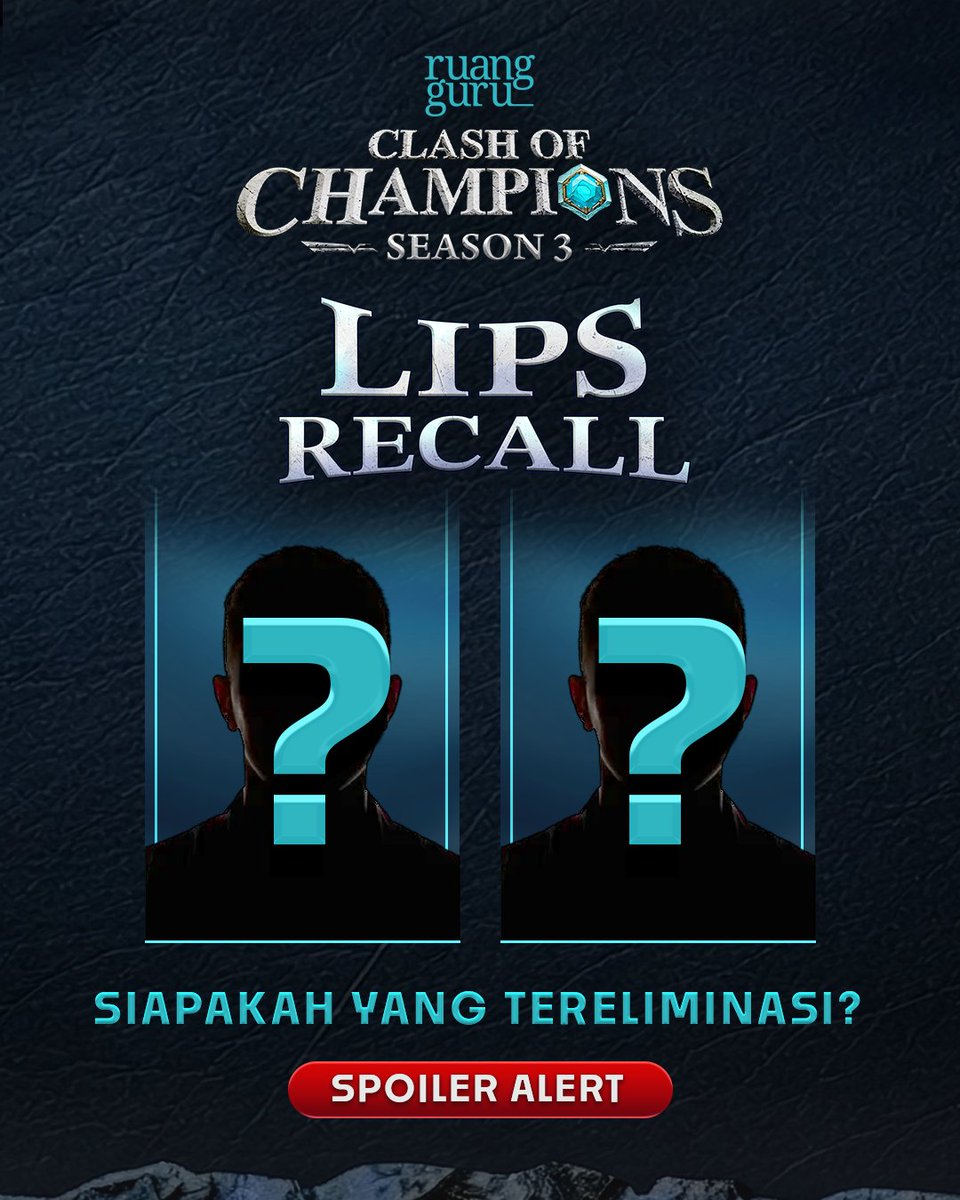 ruangguru's tweet photo. 🚨SPOILER ALERT!🚨
Ini dia yang harus tereliminasi di Lips Recall. Kalian udah sangat luar biasa! Perjalanan yang tidak mudah sampai di titik ini. Tetap semangat! Etmin dan teman-teman lainnya tetap super bangga 🥰🫶

Ada pesan dari mereka buat seluruh penonton dan pendukung setia Clash of Champions Season 3. Cek di https://t.co/w4e64GqY2A yaa ✨

Ayo nonton Episode 6 - PREMIERE
📱Tayang 18 Juli 2026 di Aplikasi & YouTube Ruangguru

Stay tuned terus di sosial media kami buat semua updatenya!

#Ruangguru #ClashofChampionsS3 #RuangguruClashofChampionsS3 #CoCSeason3