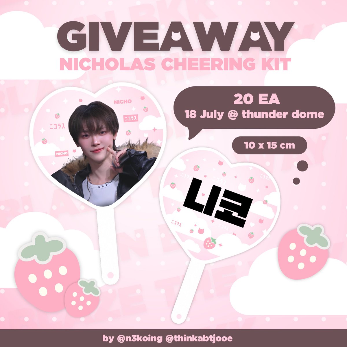 n3koing's tweet photo. 𓏵𓊆ྀི #BLAZETHEWAY_BANGKOK 𓊇ྀི𓏵

kindly rt — ( 𝄞 ) giveaway 🍓
nicholas cheering kit # 20 ea

#หมาป่ามาไทย

18 july 2026  ♡̴ time : tba
💭 made by @n3koing @thinkabtjooe 

first come first serve 🩷 https://t.co/gzDdifT9U1