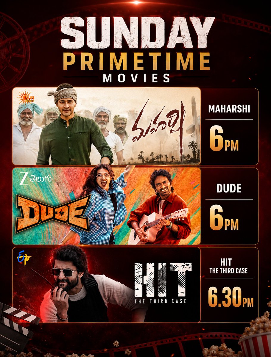 TeluguTvExpress's tweet photo. Sunday primetime Movies On Channels 

#Maharshi on #SunGemini

#Dude On #ZeeTelugu

#HitTheThirdCase on #ETV

#MaheshBabu #PradeepRanganathan  #Nani https://t.co/29xvqP3iRA