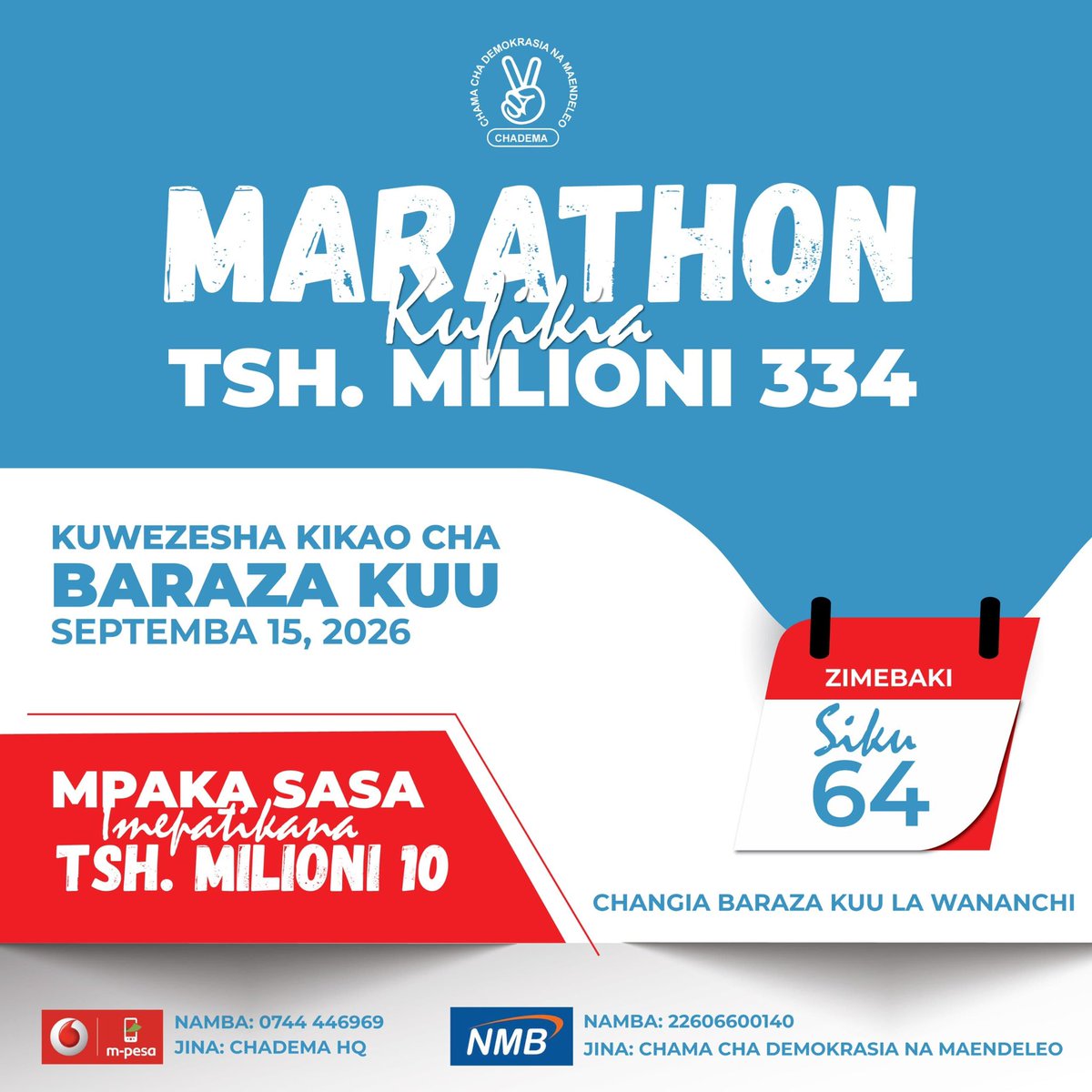HildaNewton21's tweet photo. MARATHON KUFIKIA TSH. MILIONI 334 INAENDELEA!

Safari ya kujenga nguvu ya mabadiliko inaendelea. Lengo letu ni kukusanya TSh. Milioni 334 ili kuwezesha kufanyika kwa Kikao cha Baraza Kuu kitakachofanyika Septemba 15, 2026.

Mpaka sasa tumefanikiwa kukusanya TSh. Milioni 10, lakini bado tuna safari ya kufikia lengo letu. Zimebaki siku 64 pekee.

Kila mchango, mkubwa au mdogo, una thamani. Changia leo na uwe sehemu ya kuhakikisha Baraza Kuu la Wananchi linafanyika kwa mafanikio.