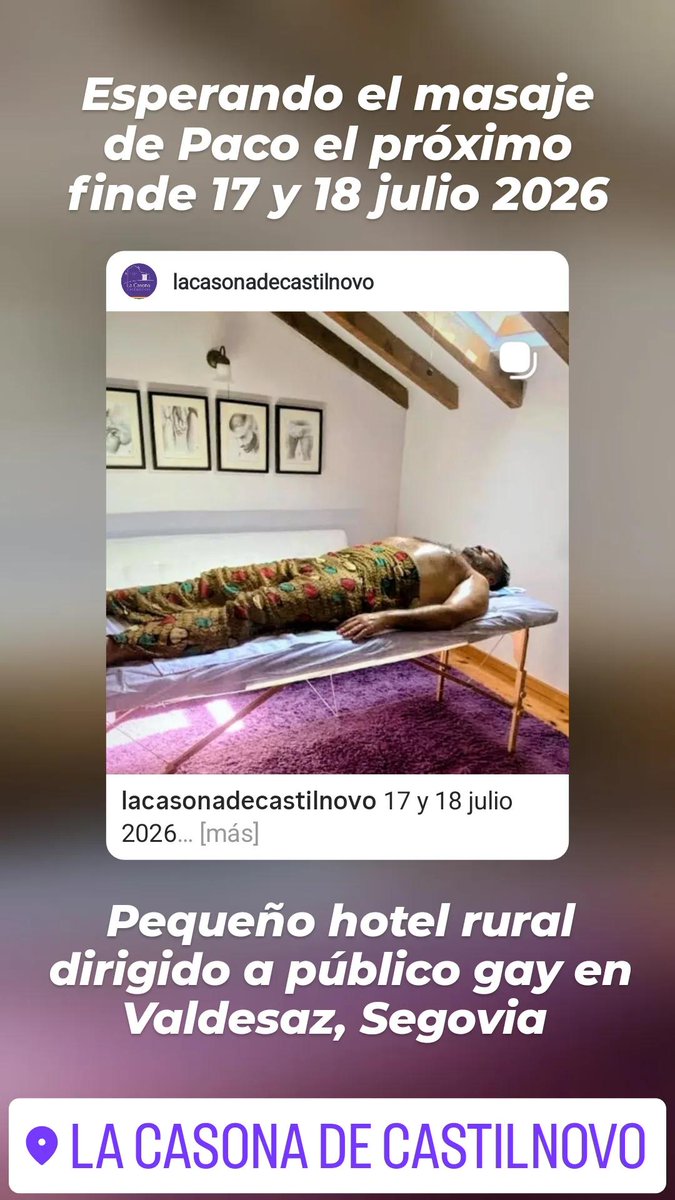 LaCasonaCastiln's tweet photo. 17 y 18 julio 2026
Masajes con Paco.

Yo ya estoy preparado y tú?

La Casona de Castilnovo, pequeño hotel rural dirigido a público gay en Valdesaz,  Segovia.

Cada noche podrá disfrutar de una cena conjunta el resto de clientes. 

Reservas 607 979 927

#hotelruralgay #gayrural https://t.co/cj1N5xELFC