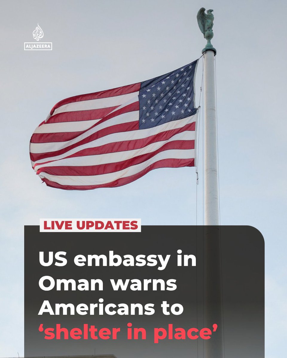 AJEnglish's tweet photo. The US embassy in Oman has warned American citizens to shelter in place if they’re in the city of Duqm and governorate of Musandam “due to recent activity”.

🔴 LIVE updates: https://t.co/2gbfKRbXWz https://t.co/sKE74fEFJQ