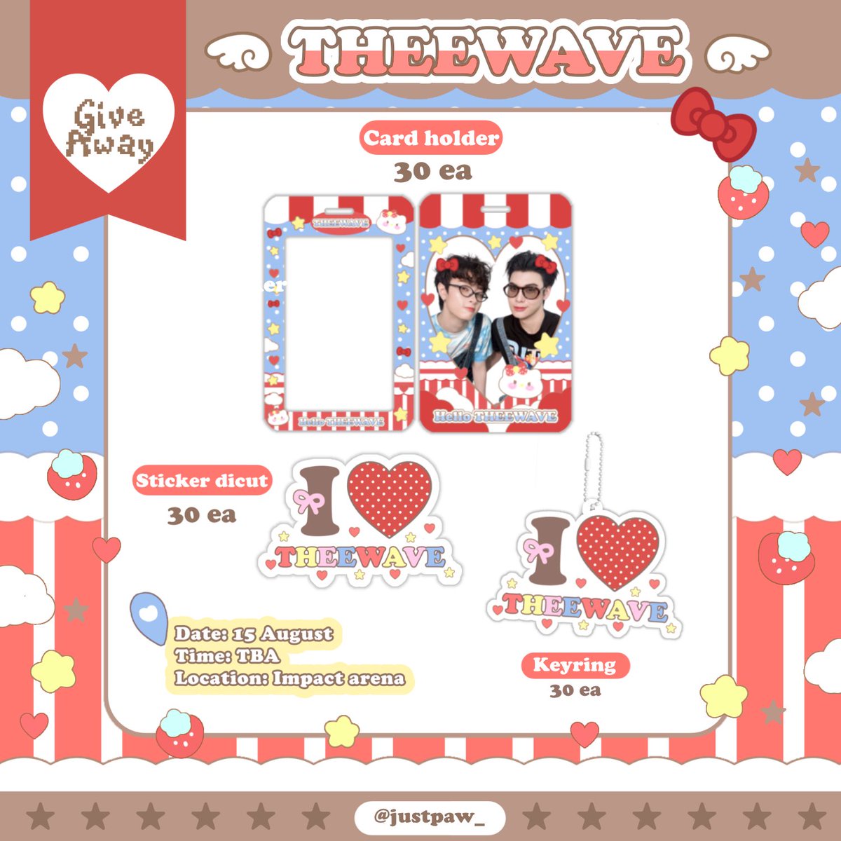 justpaw_'s tweet photo. 𐙚 𝘎𝘪𝘷𝘦𝘢𝘸𝘢𝘺 ⋆˙⟡

⋆˙TheeWave 🦷🌊 

pls kindly rt ｡⋆ 

Card holders &amp; 𝖲𝗍𝗂𝖼𝗄𝖾𝗋 : 30 set
keyring &amp; 𝖲𝗍𝗂𝖼𝗄𝖾𝗋: 30 set

 rt &amp; show this tweet 
dm for exchange kubb ˚⋆

📍 : Impact Arena
🗓️ : 15 Aug 2026
⏳ : TBA

#DuangGoRoundConcert
#Theewave #ท่านโปรดคลื่น https://t.co/QNGrGI0AmS