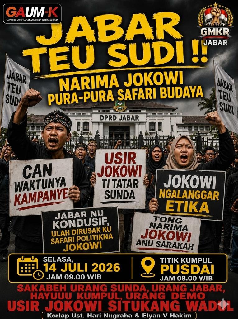 Boediantar4's tweet photo. Urang jabar ...hayu salasa 14 juli 2026 Aksi Usir Jokowi , Ngotoran tanah Jawa Barat erek safari politik can waktuna kampanye..! https://t.co/tCaliD8sFG