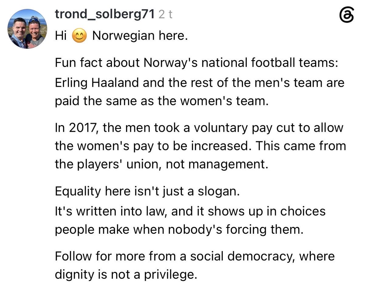 trond_solberg71's tweet photo. Hi 😊 Norwegian here.

Fun fact: Erling Haaland and the rest of the Norwegian men's team are paid the same as the women's team 👍 https://t.co/VcarMLaPCc