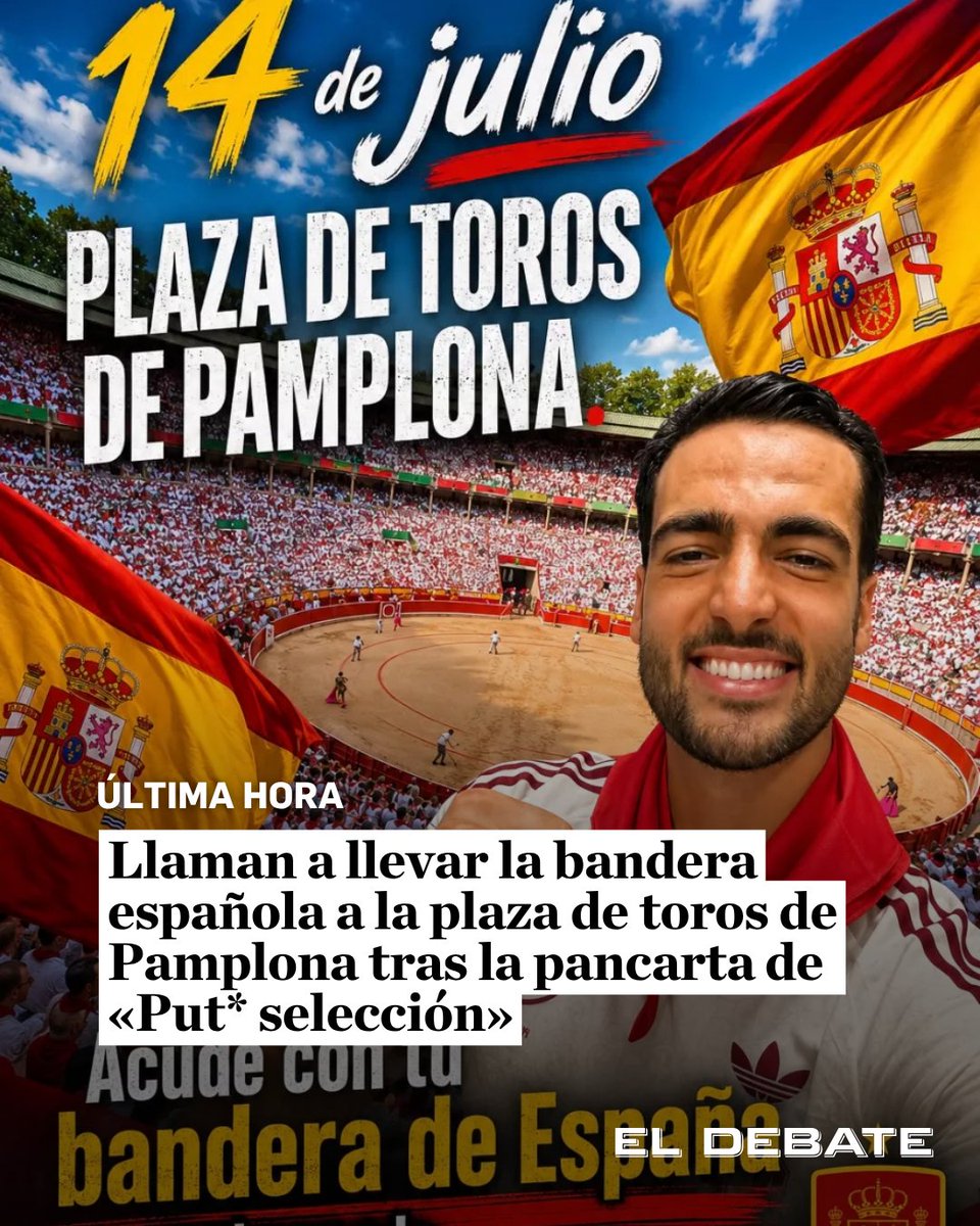 eldebate_com's tweet photo. 🇪🇸 #ÚLTIMAHORA | Llaman a llevar la bandera española a la plaza de toros de Pamplona tras la pancarta de «Put* selección»

El Ayuntamiento de la ciudad se niega a instalar pantallas para ver la semifinal del Mundial alegando motivos de seguridad

👉 https://t.co/7LBicfy37k https://t.co/qlWiHAbwMs