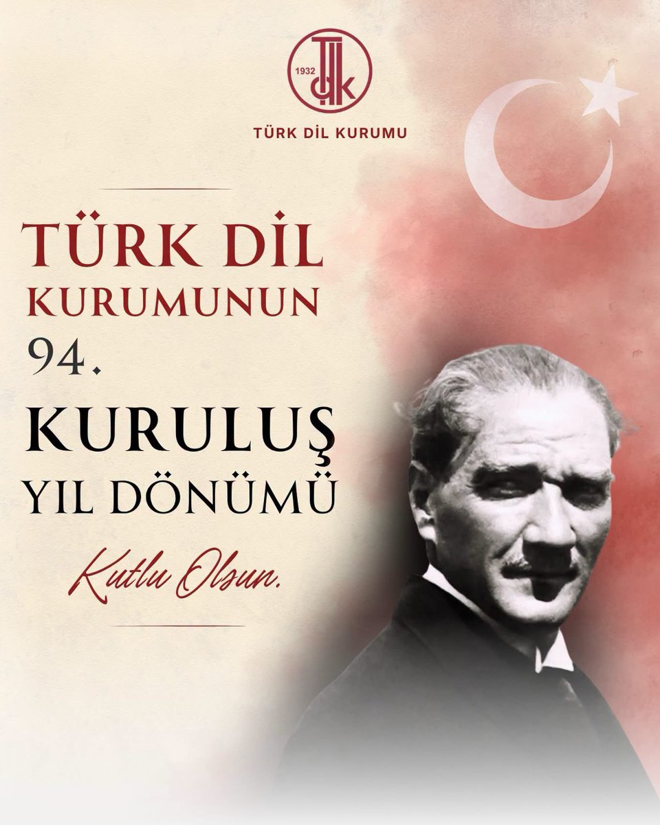 TCAyla35's tweet photo. Gazi Mustafa Kemal Atatürk’ün talimatıyla 12 Temmuz 1932’de kurulan Türk Dil Kurumunun 94. Kuruluş Yıl Dönümü kutlu olsun! 🇹🇷
#TürkDilKurumu #TDK https://t.co/NsVYy9wfho