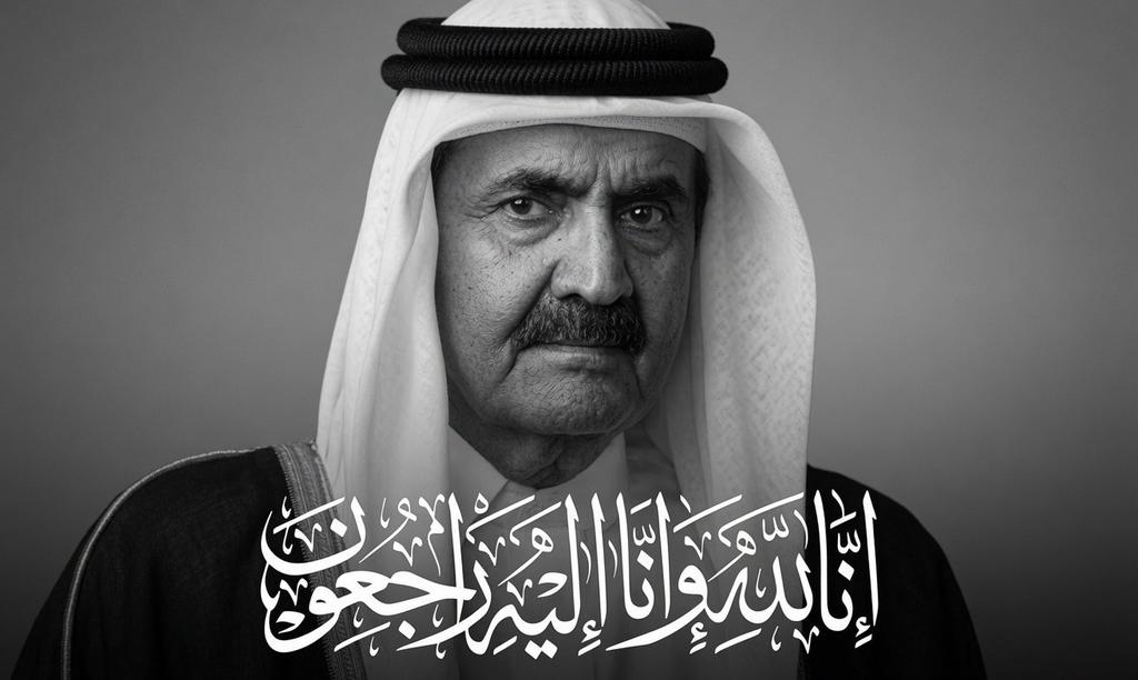 cqemjt's tweet photo. إنا لله وإنا إليه راجعون

تعازينا للأشقاء في دولة #قطر
قيادةً وشعباً في وفاة الأمير الوالد
الشيخ حمد بن خليفه آل ثاني رحمه الله
"حمد بن خليفه" https://t.co/vKoDZ78PFg