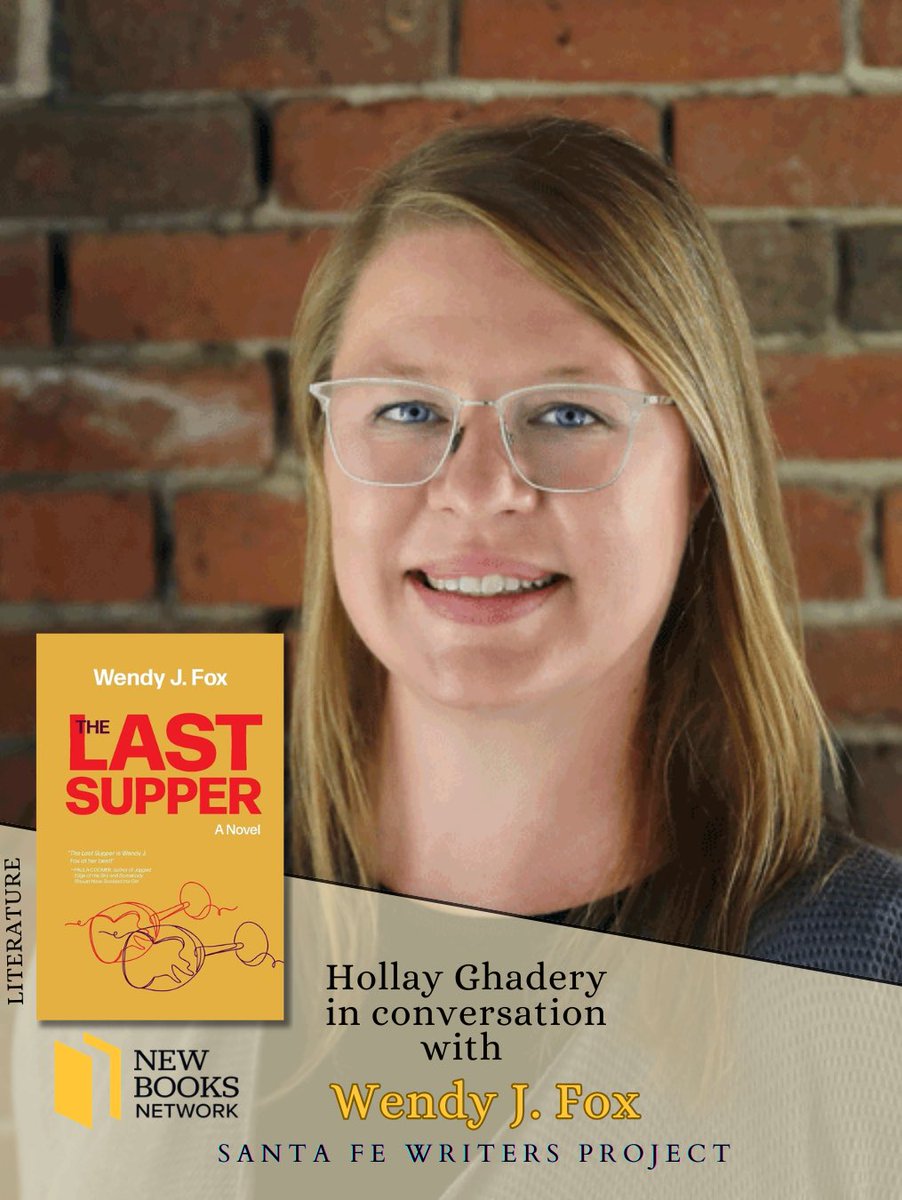Hollay2's tweet photo. In this NBN episode, I speak with Wendy J. Fox about her excellent novel, The Last Supper, (Sante Fe Writers Project, 2026.)
Listen to the conversation:
https://t.co/KqXX1pdC6m
@WendyJeanFox @NewBooksNetwork
#books #literature #readthisbook #bookish https://t.co/jGmpT5tBYS