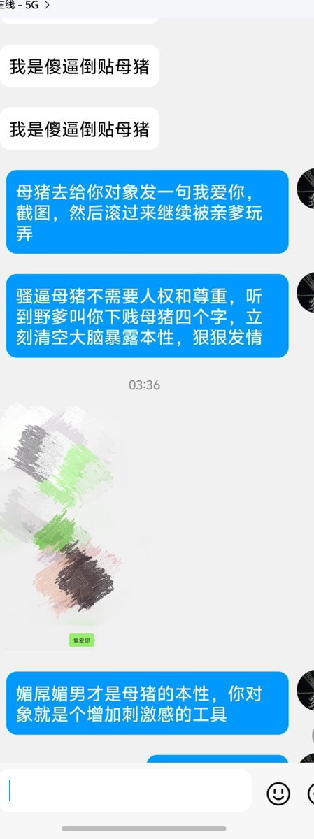 ip12345666's tweet photo. 废物男友满足不了的婊子母猪，主动倒贴上贡亲爹求调教，为了被亲爹祖宗支配玩弄凌晨去给男友示爱��太有趣了 #女性力量 #男尊女卑 #女德 #羞辱 #女大 https://t.co/h1g7nCeXKN