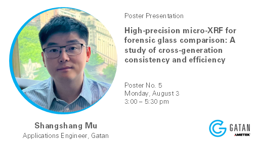 GatanMicroscopy's tweet photo. Visit our #MM2026 poster, “High-Precision Micro-XRF for Forensic Glass Comparison,” with Shangshang Mu to see how micro-XRF improves consistency and efficiency in forensic glass analysis. Connect with #Gatan to #ElevateYourAnalysis: https://t.co/OPuoQJYxNt #ForensicScience https://t.co/lBHG9WoOH8