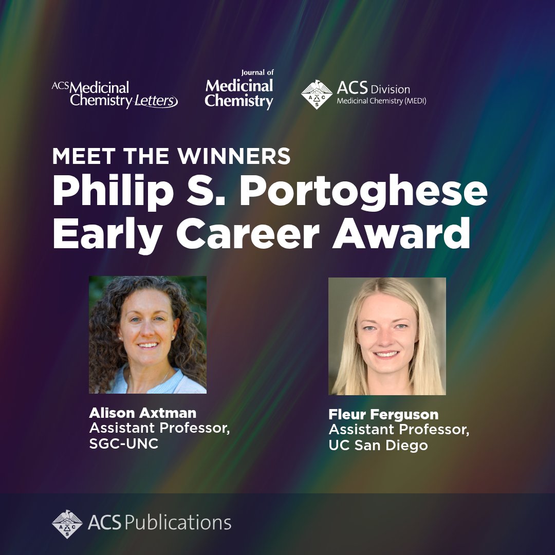 ACSPublications's tweet photo. We are proud to announce Dr. Alison Axtman and Dr. Fleur Ferguson as the winners of the 2026 Philip S. Portoghese Early Career Award, recognizing researchers whose work is redefining the future of medicinal chemistry. 

Learn more about the winners: https://t.co/L9eVTl2JHD https://t.co/d30Og5HeD1