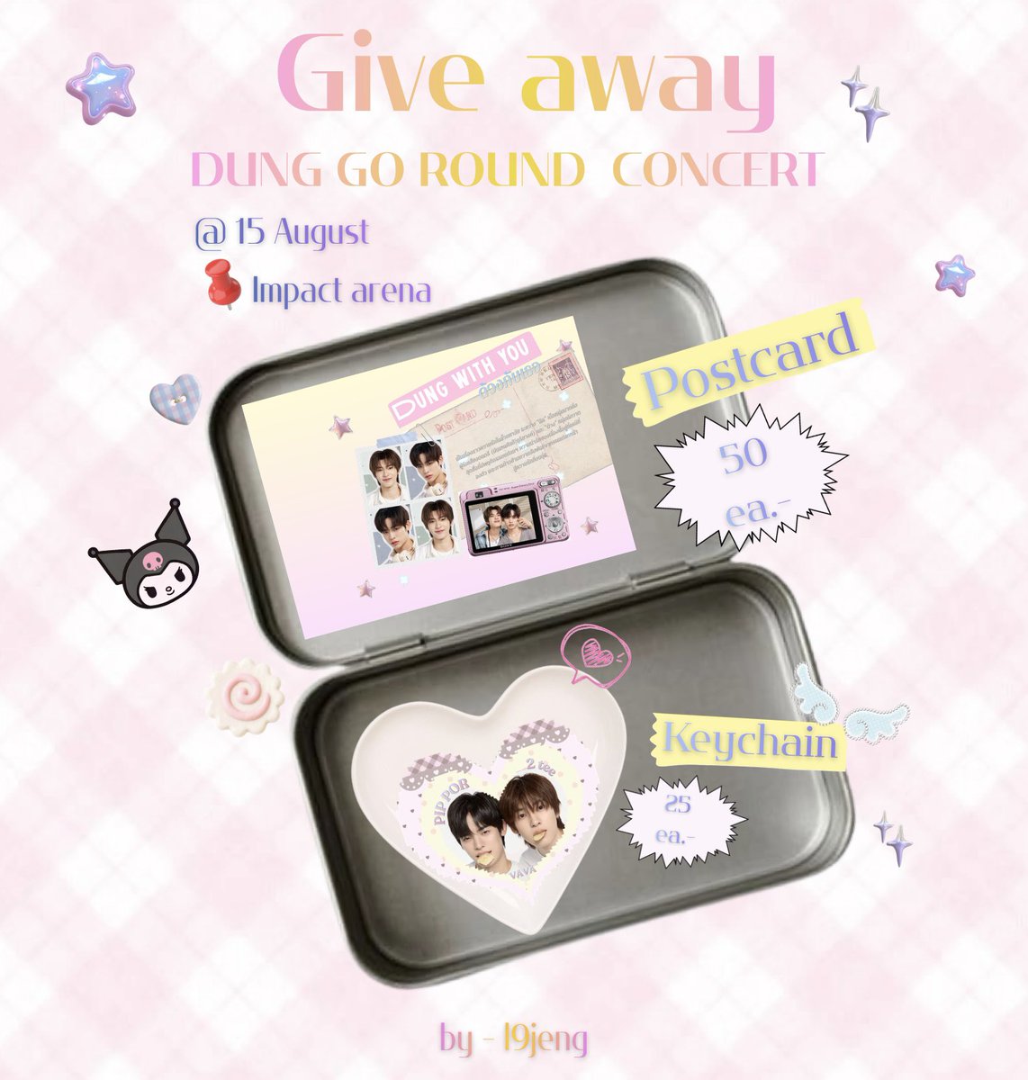 l9jeng's tweet photo. pls kindly retweet ✿ ,  show this tweet ♡

ꔣ giveaway ꒰#DungGoRoundConcert ꒱
 
✶ Postcard 50 ea 🪷
✶ Keychain 25 ea 🪽

🗓️ date ; 15 aug 2026
Place ; impact arena
⏳ ; tbc.

#เจอด้วงที่อิมแพคนะเธอ 
#vava #teeteepor https://t.co/vw9Yld8hPj