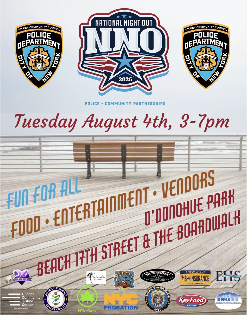 NYPD101Pct's tweet photo. 🚔 Join the 101st Precinct for #NationalNightOut! 🎉

📅 Aug. 4 | 🕒 3–7 PM
📍 O’Donohue Park (Beach 17 St. &amp; Boardwalk)

Enjoy food, entertainment, vendors &amp; family fun while connecting with your local officers and community partners. See you there! https://t.co/cr16K1620x