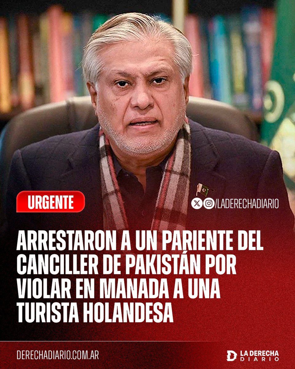 laderechadiario's tweet photo. 🚨🇵🇰🇳🇱☪️ | NO FALLA: Se reveló el arresto de Muhammad Raza Dar —nieto del canciller y viceprimer ministro de Pakistán, Ishaq Dar— junto a cuatro cómplices por el secuestro, violación en grupo y extorsión de la turista holandesa Stephanie Adriana Mo-Asim en la ciudad de Lahore, un crimen que forzó la intervención del embajador holandés y desató la exigencia pública de dimisión del funcionario.