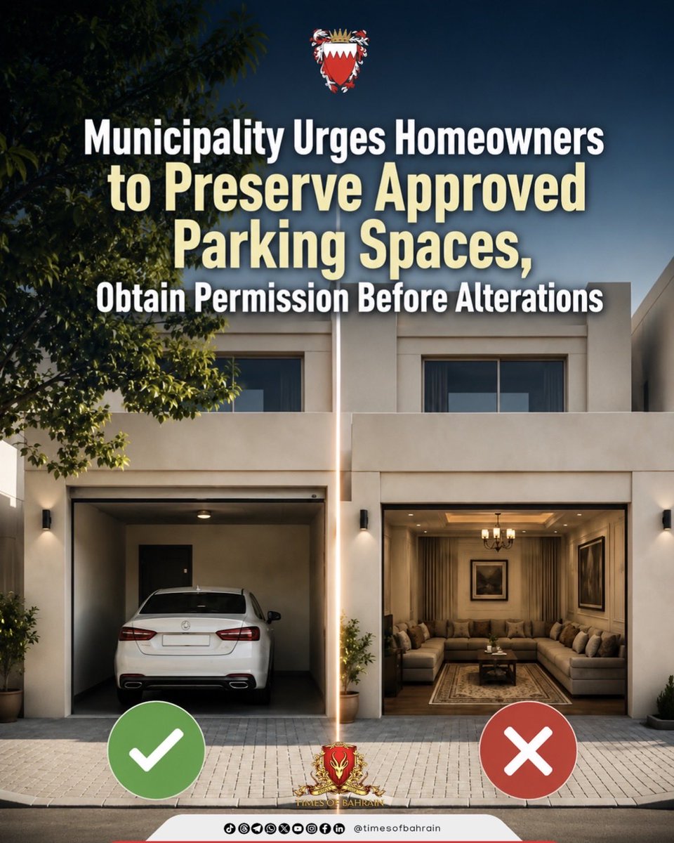 timesofbahrain's tweet photo. Municipality Urges Homeowners to Preserve Approved Parking Spaces, Obtain Permission Before Alterations

Stay tuned to https://t.co/9yOJeFoREd
.
.
.
#TimesofBahrain #TOBNews #GlobalNews #BreakingNews #GulfNews @MUHARRAQGOV @muharraq_mun @MuharraqCouncil https://t.co/rn0n8cm5hH