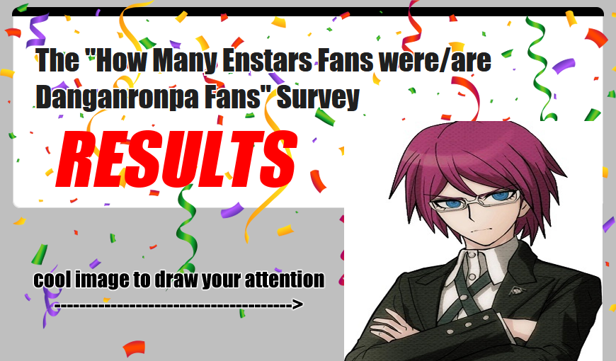 funshimi's tweet photo. results thread of the enstarsronpa survey🧵⬇️ https://t.co/cIfjSyqhs1