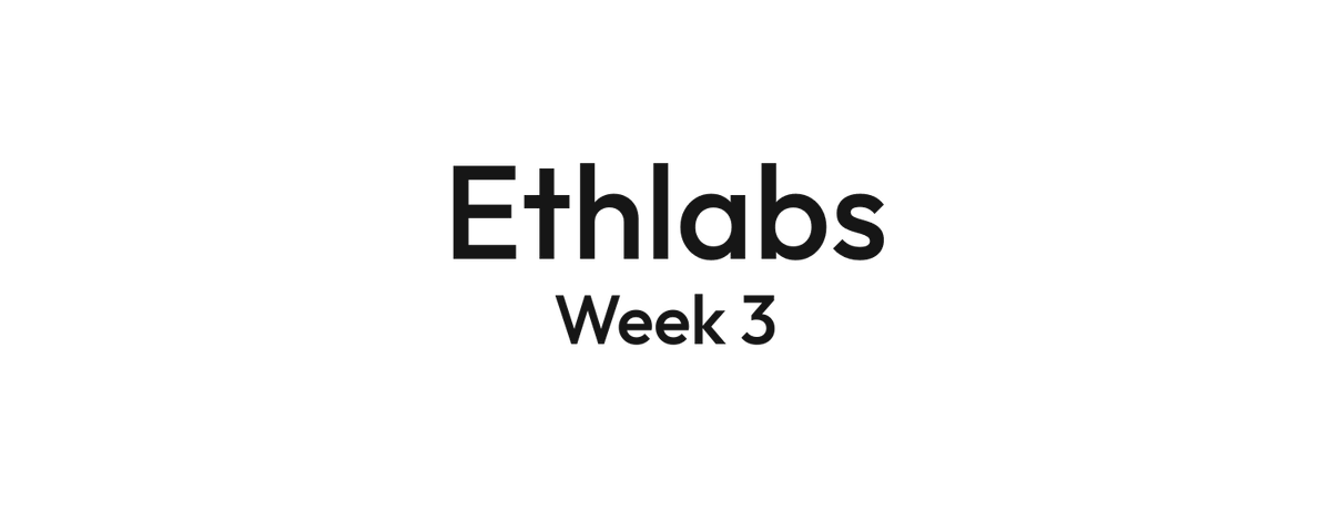 Ethlabs is online. Week 3.
