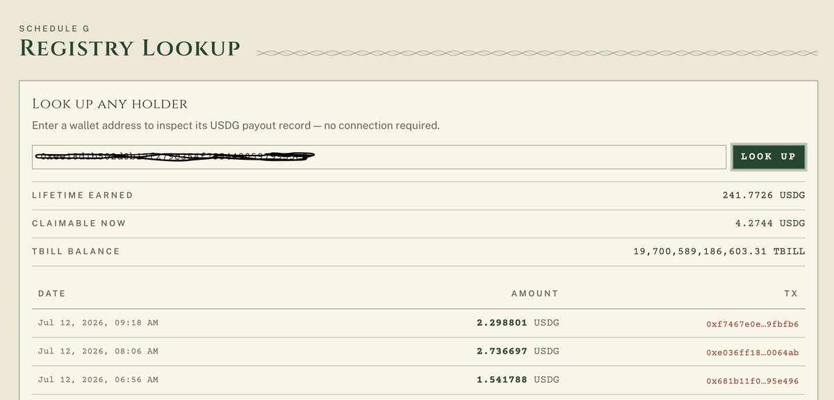 TbillsRH's tweet photo. Good morning boomers. Several holders have written in to report they do not know how to operate the blockscan, the blockchain, or the blocks.

Noted. The Registry now has a Lookup window. Type in any wallet, see every USDG payout it's been sent. No connecting. No scanning. No blocks.

Below: the disbursement record of one of our earliest holders.