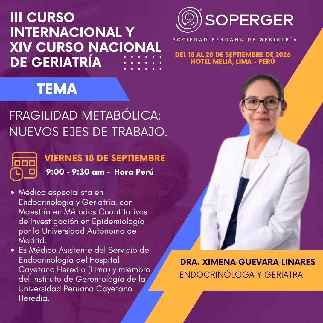 SOPERGERoficial's tweet photo. 🎙️ ¡Iniciamos la presentación de nuestros ponentes!

👩‍⚕️ Primer Bloque: Endocrinogeriatría
📅 18 de septiembre | 🕘 9:00 a. m.
📍 Hotel Meliá, Lima 🇵🇪
Los esperamos en el III Curso Internacional y XIV Curso Nacional de Geriatría.
#GeriatríaGlobal2026 #SOPERGER #Endocrinogeriatría https://t.co/iWqxlEr5oP