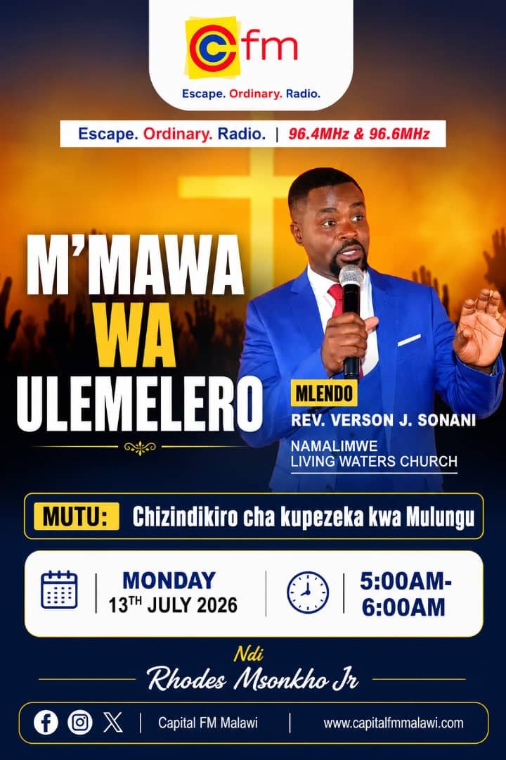 CapitalFMMw's tweet photo. Mverani program ya M'mawa wa Ulemelero pa Capital FM mawa Lolemba pomwe m'busa Verson Sonani akhale akutumikira pa mutu oti "Chizindikiro cha kupezeka kwa Mulungu."
#EscapeOrdinaryRadio
#KeepItCapital https://t.co/JE1dzBOdRA
