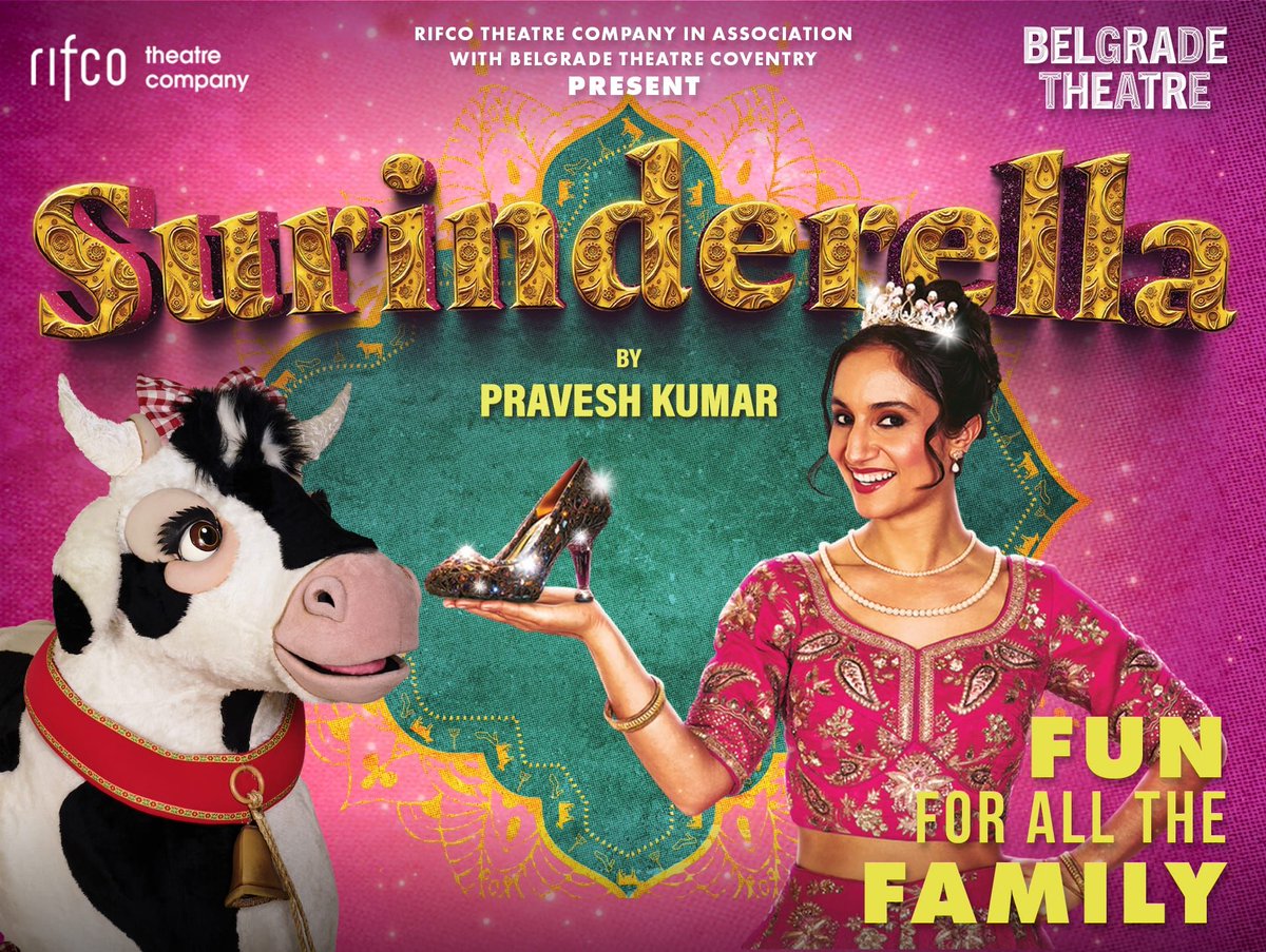 BrumHour's tweet photo. Surinderella @BelgradeTheatre

Jul 16-19 "Back by popular demand for 2026, Rifco Theatre presents an evening of laughter, romance &amp; larger-than-life entertainment!"
Tickets: https://t.co/z1sKWEBiY2
#Coventry #BrumHour https://t.co/HhqgCwxk2M