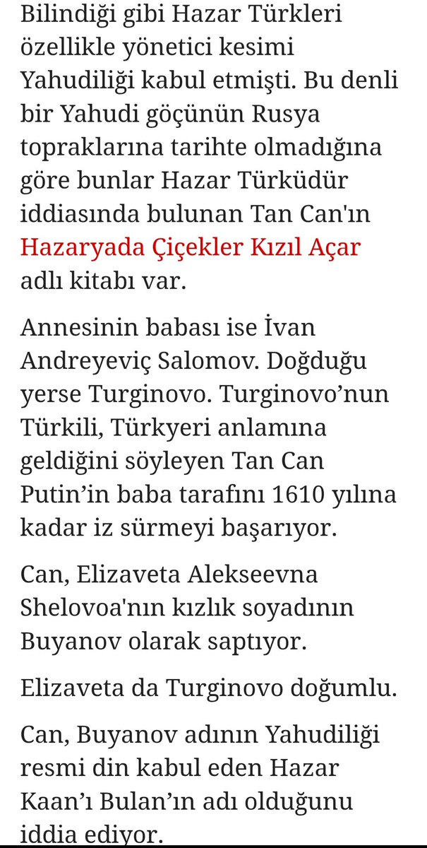 HamitORAL5's tweet photo. Almanya'da mukim,"Hazarya'da Çiçekler Kızıl Açar"kitabının yazarı Tan Can,Rusya Devlet Başkanı Putin'in soy kütügünü vermek suretiyle Anne ve Baba tarafından Türk oldugunu yazar. https://t.co/27BM3lIlmS