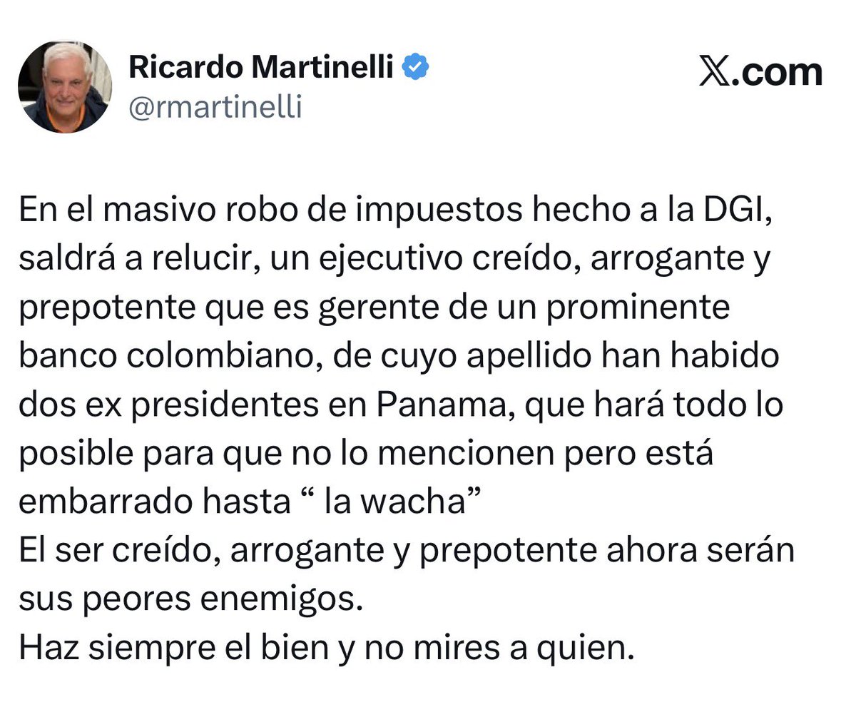 destinopanama_'s tweet photo. Ricardo Martinelli: “En el masivo robo de impuestos a la DGI, saldrá a relucir, un ejecutivo creído, arrogante y prepotente que es gerente de un prominente banco colombiano, de cuyo apellido han habido dos ex presidentes en Panama, que hará lo posible para que no lo mencionen”. https://t.co/wxZdPXKyuv