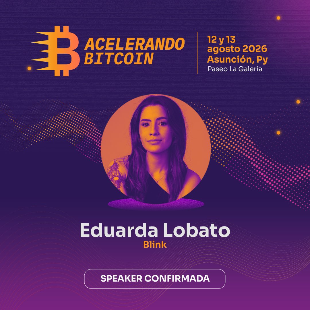 acceleratingbtc's tweet photo. ¡Seguimos sumando grandes referentes!.⚡️
@eduardalobatoo será parte de #AcelerandoBitcoin2026 🚀 https://t.co/NEizNkaViw