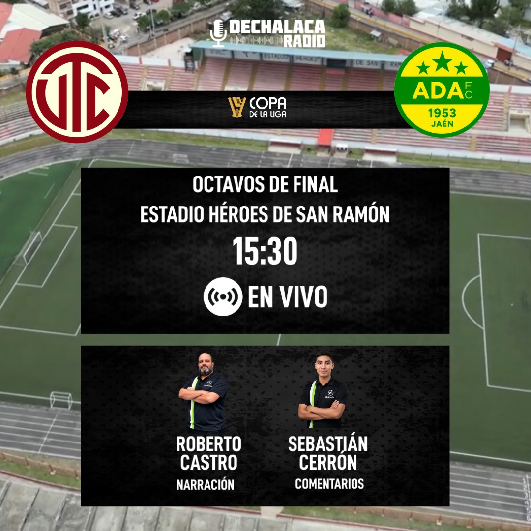 DeChalaca's tweet photo. [HOY] #CopadelaLiga 🇵🇪 por #DeChalacaRadio

🏆 Octavos de final

🧀 UTC 🆚 ADA Jaén 🐈

🏟 Estadio Héroes de San Ramón (Cajamarca)

🎙️ Narración: Roberto Castro
🗣️ Comentarios: Sebastián Cerrón

🎧 ¡Escúchalo en vivo en nuestra radio web! 👉 https://t.co/LMBMdyAnci https://t.co/c30Vwf0XMq