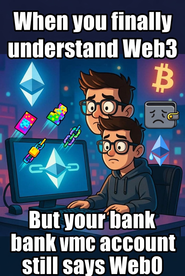 TarikulWeb3's tweet photo. Web3: Where the tech is revolutionary but the gains are... optional 😂 Who's still waiting for their bull run? #Web3 #CryptoMeme #BlockchainLife" https://t.co/aaBRyzkyDe