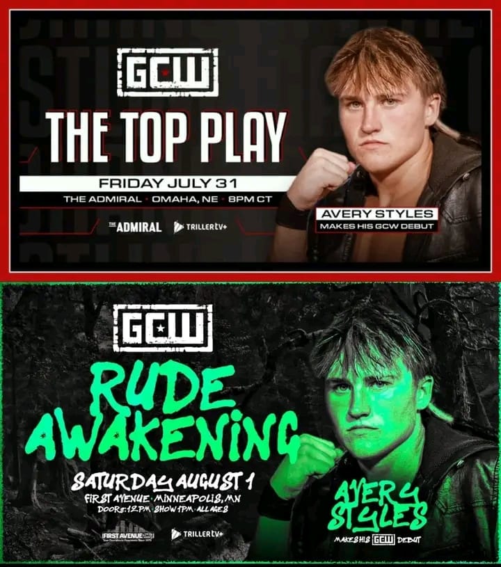 proyectopw's tweet photo. El hijo de AJ Styles: Avery Styles tras su exitoso debut, luchará por primera vez en los eventos de GCW Top Play y The Rude Awakening el 31 de julio y el 1 de agosto respectivamente.
LO TRAE EN LAS VENAS Y EN LA SANGRE 🔥🩸👏🏻👏🏻

#GCW #AveryStyles https://t.co/7nbeTzMGHC
