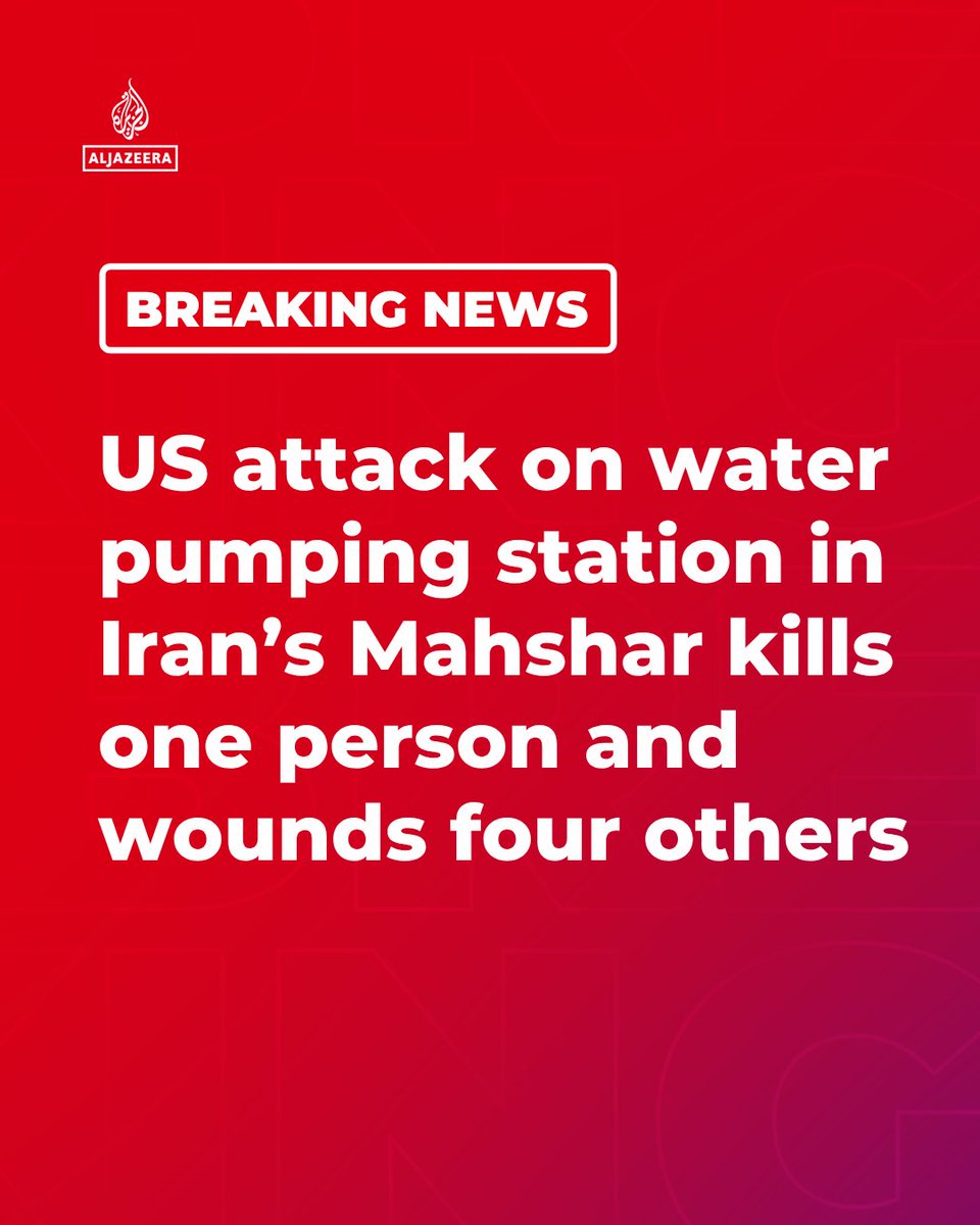 AJEnglish's tweet photo. BREAKING: A senior official in Iran’s Khuzestan province says one person has been killed and four others injured after a US projectile hit an agricultural water pumping station in Mahshahr, according to Iranian state media.

🔴 LIVE updates: https://t.co/8hBZLxMGgl https://t.co/j72QAegaAh