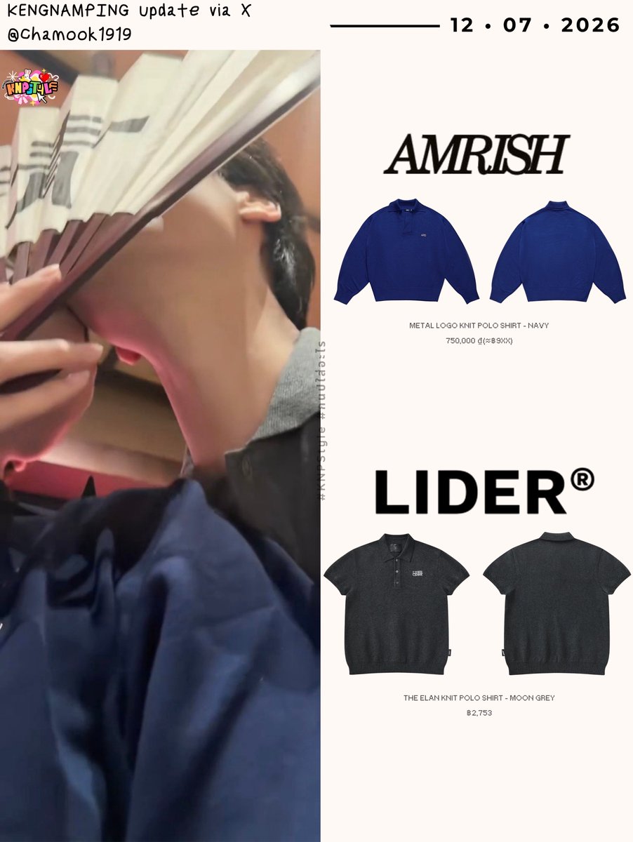styleofknp's tweet photo. ✦ 260712 — KENGNAMPING update via X : Chamook1919
#StarlitDinnerNightwithKengNamping

𓂃 Look Details

#AMRISH
• METAL LOGO KNIT POLO SHIRT - NAVY

#lidercloset
• THE ELAN KNIT POLO SHIRT - Moon Grey

#KNPStyle #กนปใส่อะไร
#KengHarit
#Nampingster
#KengNamping https://t.co/XBCnhPX0bR