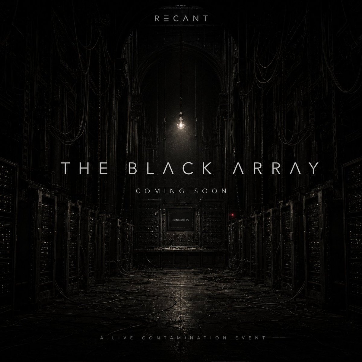 recantmusic's tweet photo. They did not come to perform.
They came to desecrate the first data center server set with humanity.
THE BLACK ARRAY
COMING SOON
A live contamination event from RΞCΛNT.
#AlgorithmBlack #TheBlackArray #RECANT #DeadChannelRecords https://t.co/mEqTy5hPYd